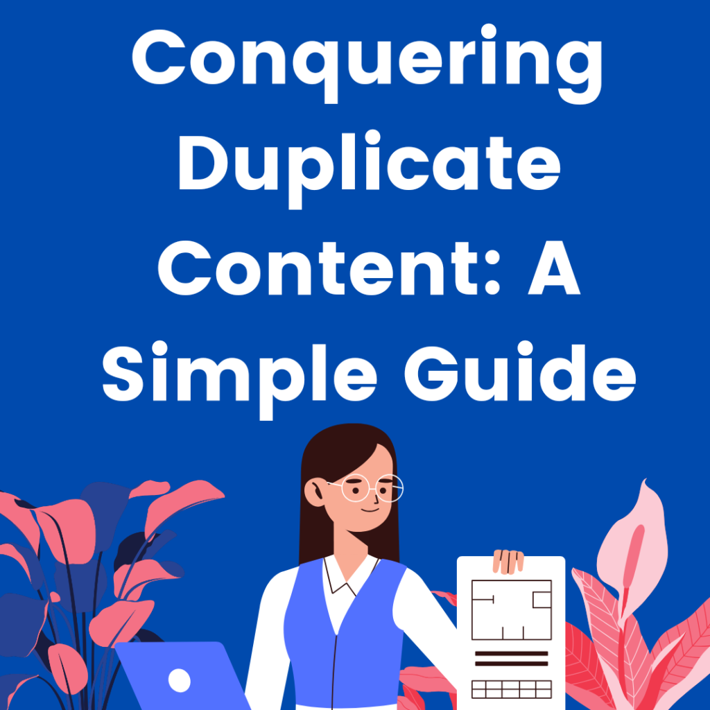 Duplicate Content Guide