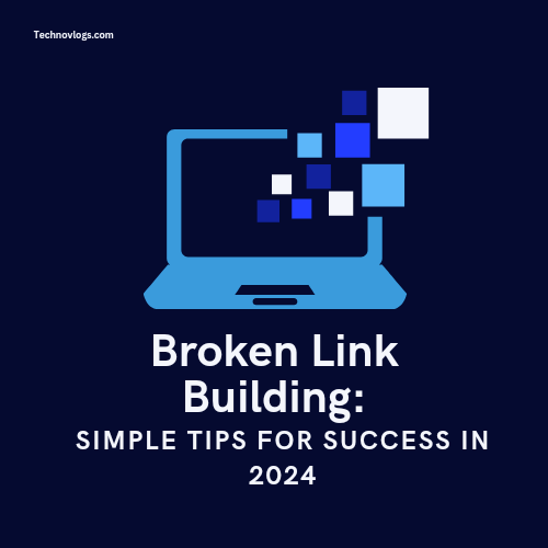 Technovlogs | Broken Link Building